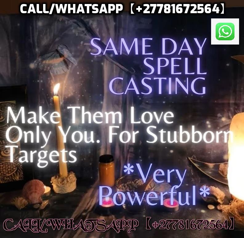 BRING BACK >$-> CALL +27781672564]] LOST LOVE SPELL CASTER IN NUR-SULTAN,KAMPALA