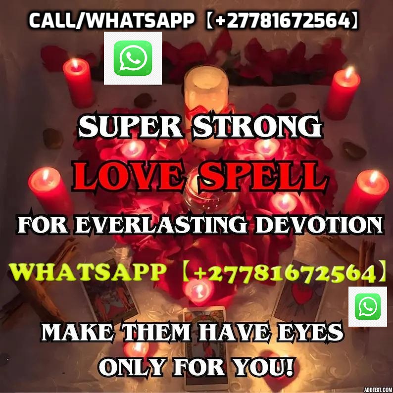BRING BACK /=\# CALL +27781672564]] LOST LOVE SPELL CASTER IN KENYA,SOLOMON ISLANDS