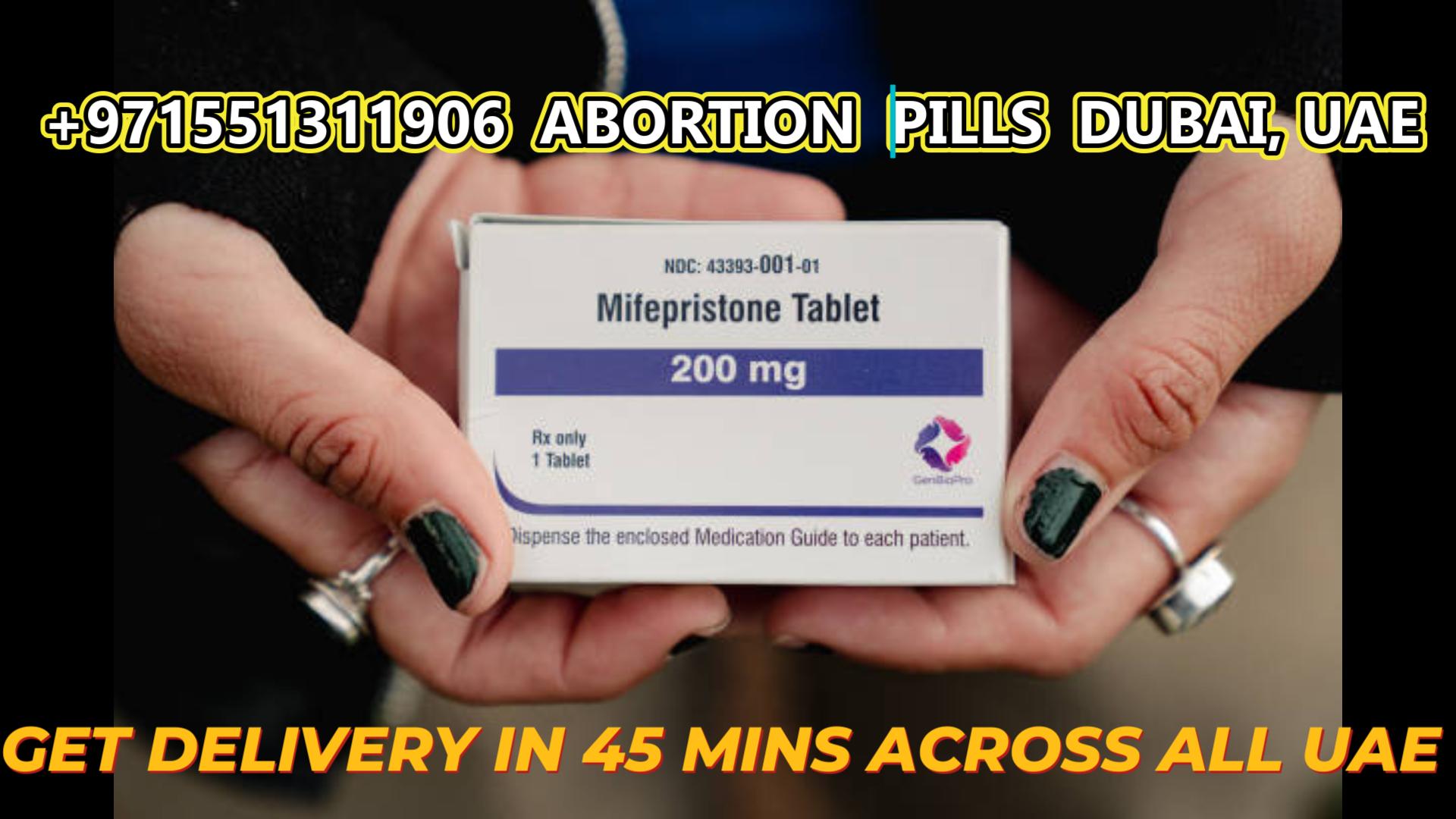 Price of Mifepristone & Cytotec pills in Fujairah, “+971551311906”  Abortion pills all in Abu Dhabi  Dubai ,Sharjah, Ajman, RAK,