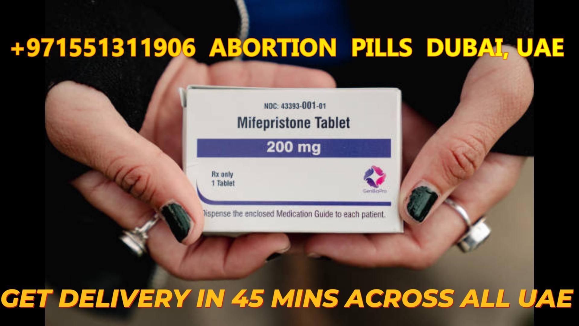 “+971551311906”  Price of Mifepristone & Cytotec pills in Fujairah, Abortion pills in Abu Dhabi  Dubai ,Sharjah, Ajman, RAK,