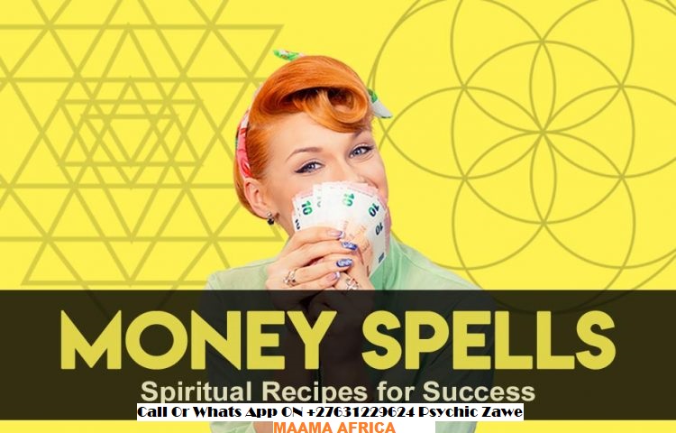 BEST MONEY SPELLS ONLINE TO SOLVE FINANCIAL CRISIS ☎ @ +27-73-479-3788 